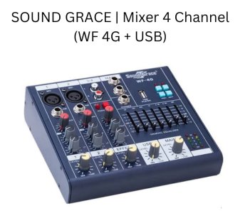 Sound Grace Mixer 4 Channel (WF 4G +USB)